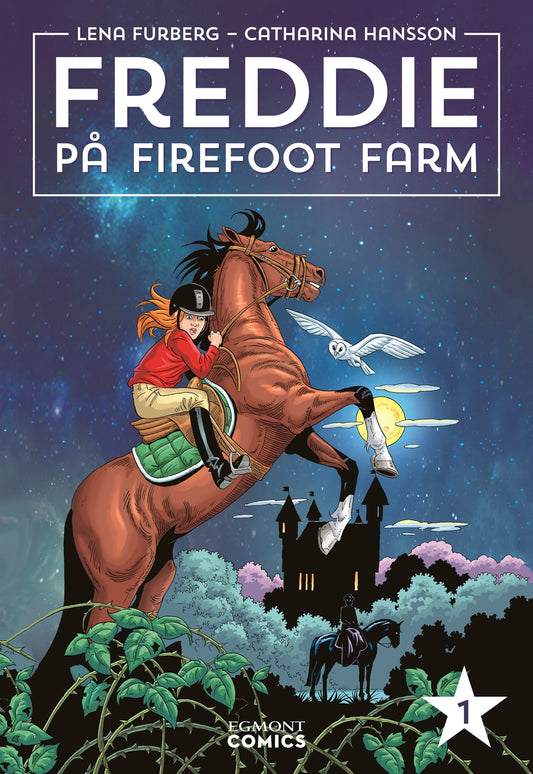 Freddie på Firefoot farm, volym 1 – E-bok