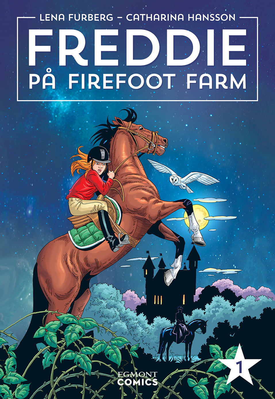 Freddie på Firefoot farm, volym 1 (Läs & lyssna) – E-bok