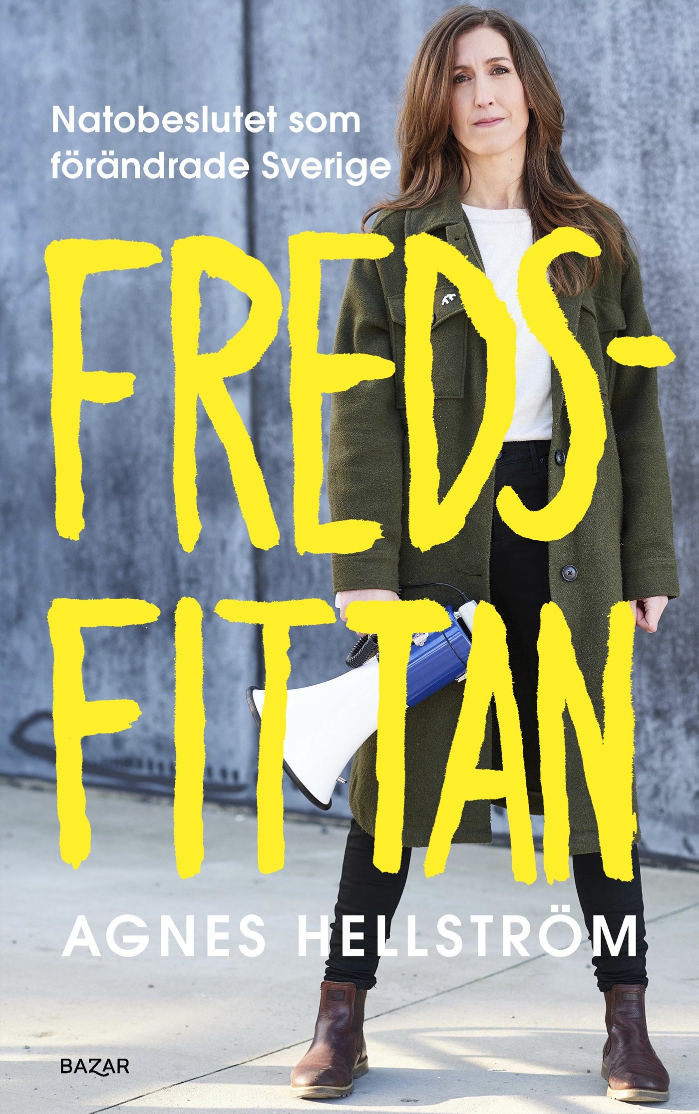 Fredsfittan : Natobeslutet som förändrade Sverige – E-bok