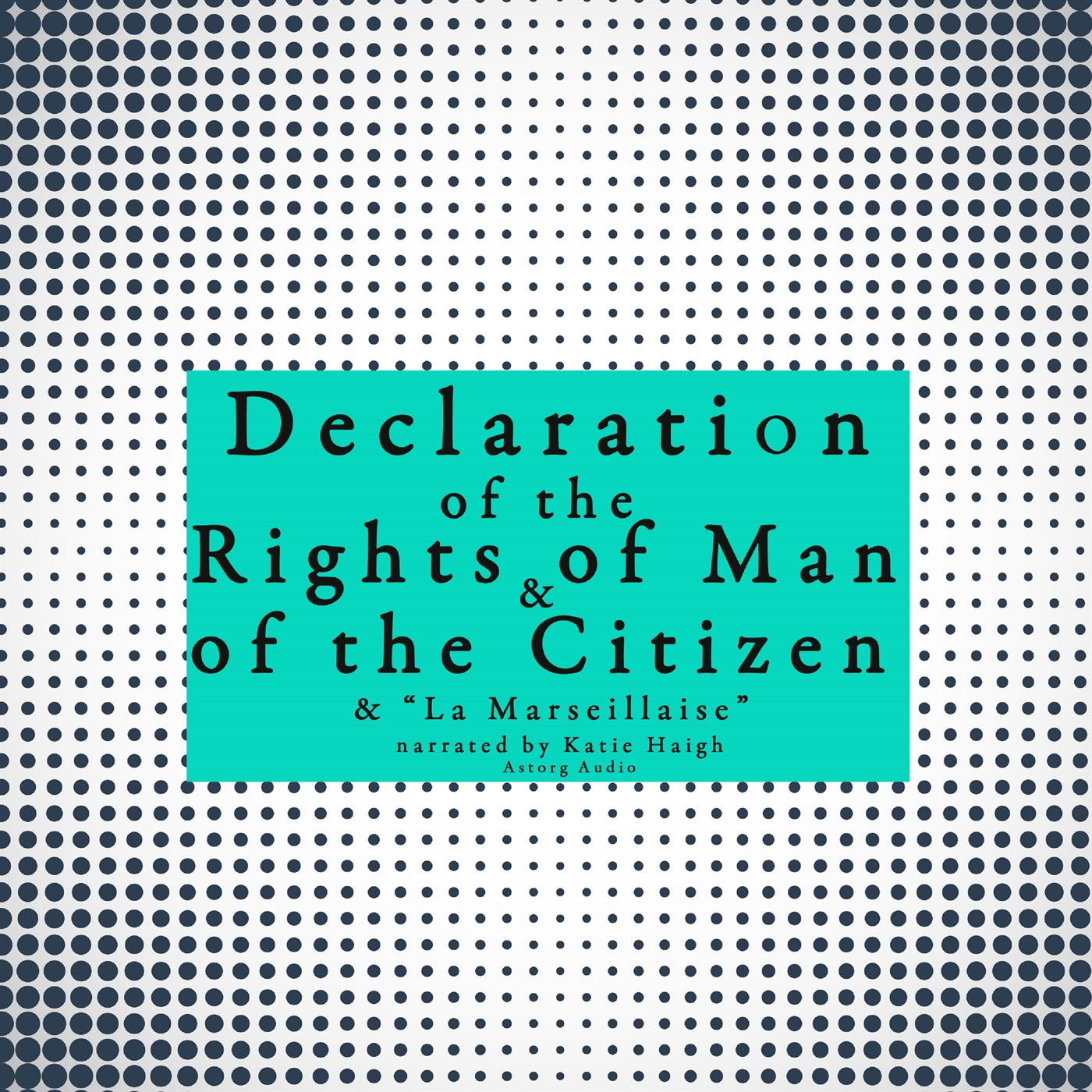 French Declaration of the Rights of Man and of the Citizen – Ljudbok