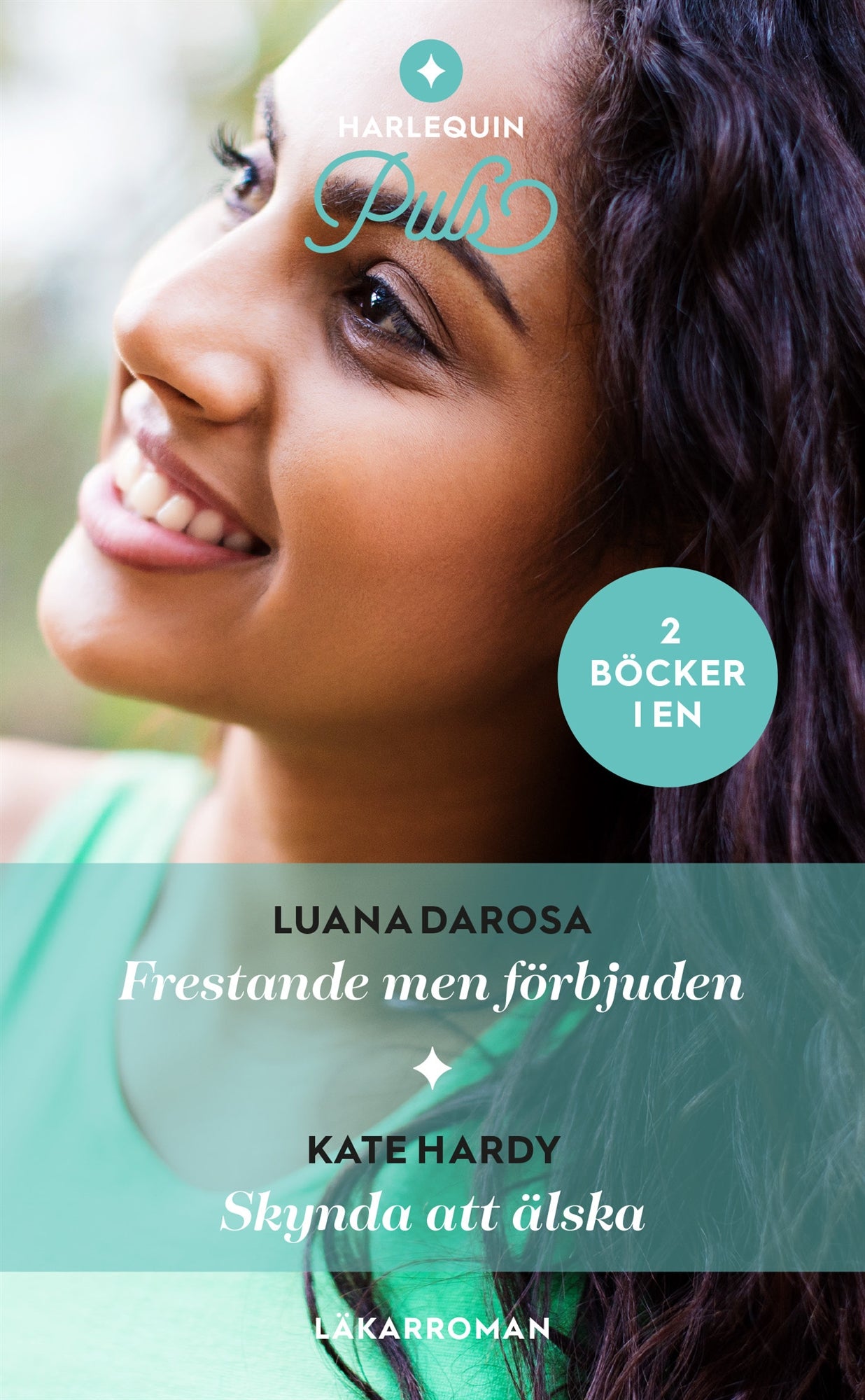 Frestande men förbjuden / Skynda att älska – E-bok