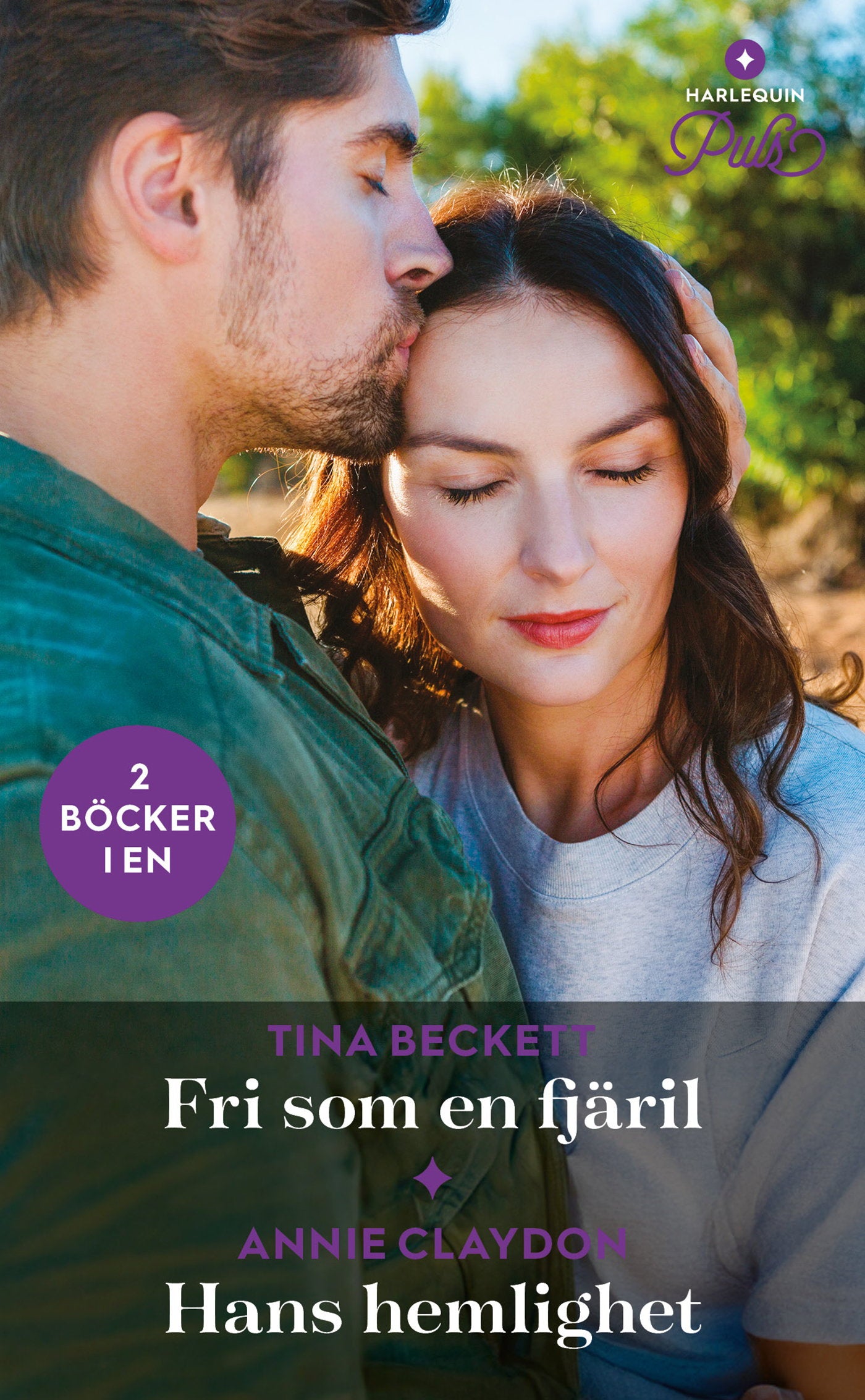 Fri som en fjäril / Hans hemlighet – E-bok