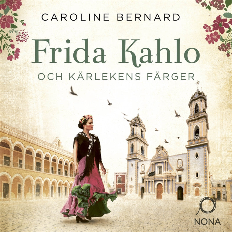 Frida Kahlo och kärlekens färger – Ljudbok