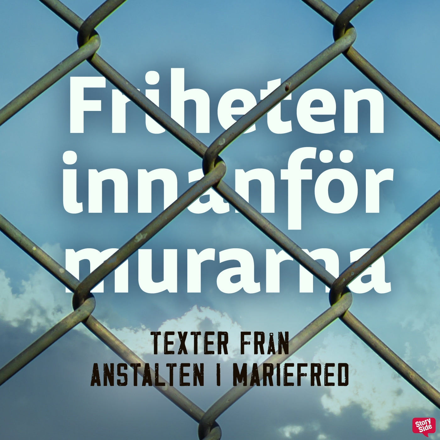 Friheten innanför murarna – Ljudbok