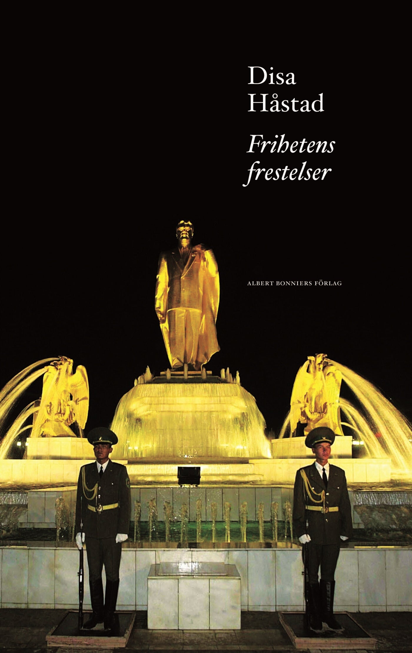 Frihetens frestelse – E-bok