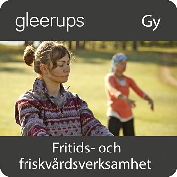 Fritids- och friskvårdsverksamhet, digitalt, elev, 6 mån