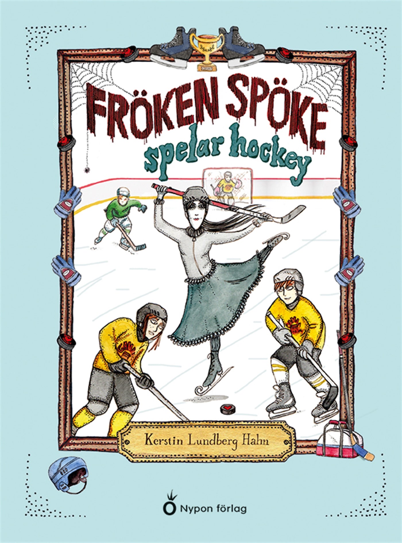 Fröken Spöke spelar hockey – E-bok