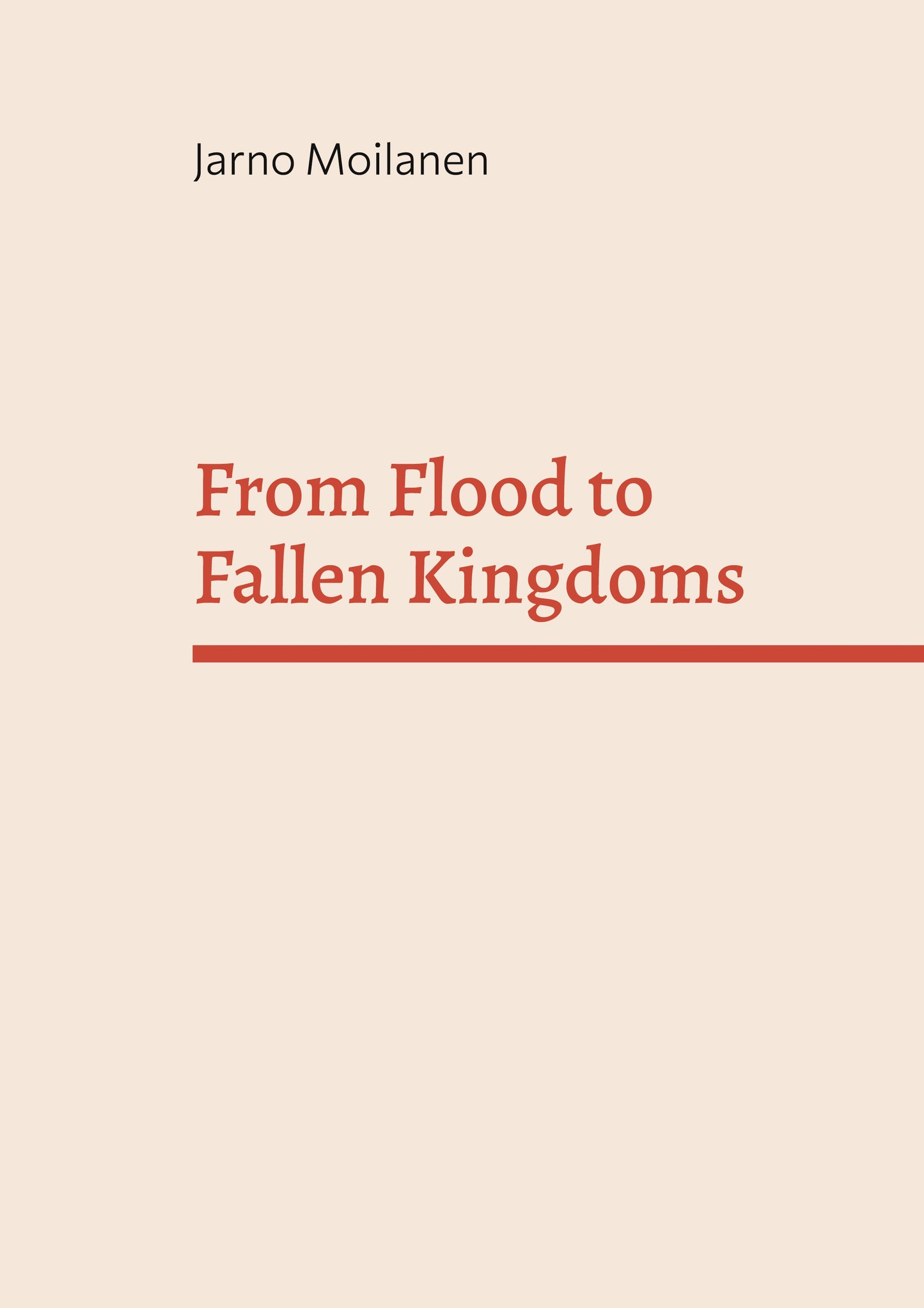 From Flood to Fallen Kingdoms: A Biblical-Creationist History of the Ancient Near East: New Short Introduction – E-bok