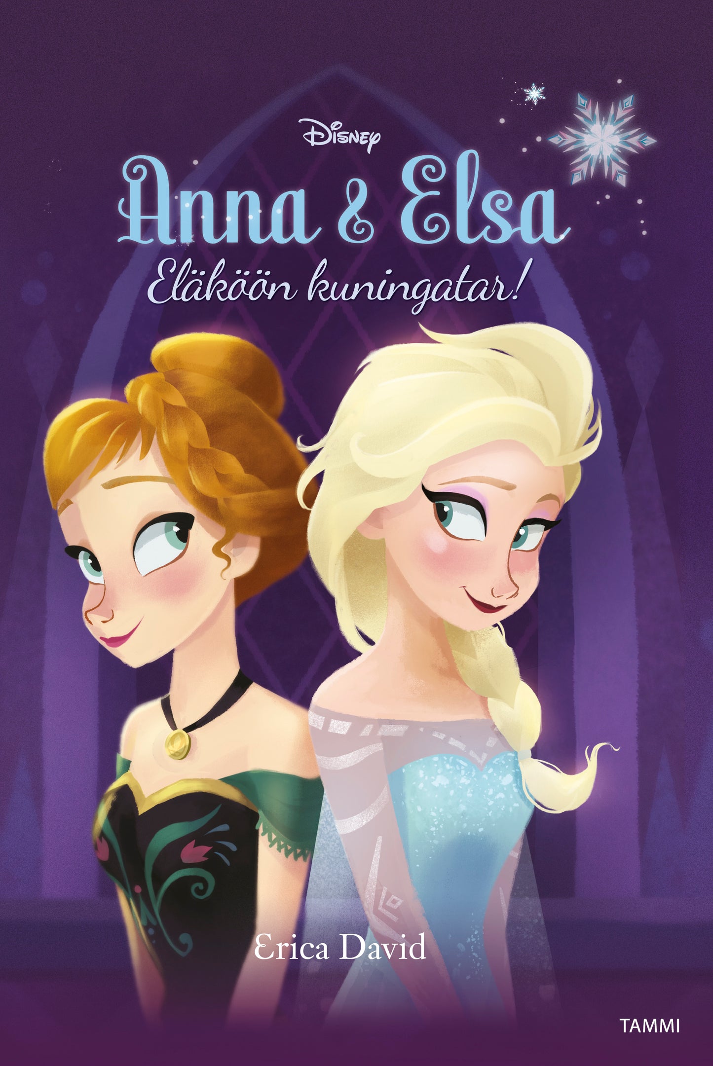 Frozen. Anna & Elsa. Eläköön kuningatar! – E-bok