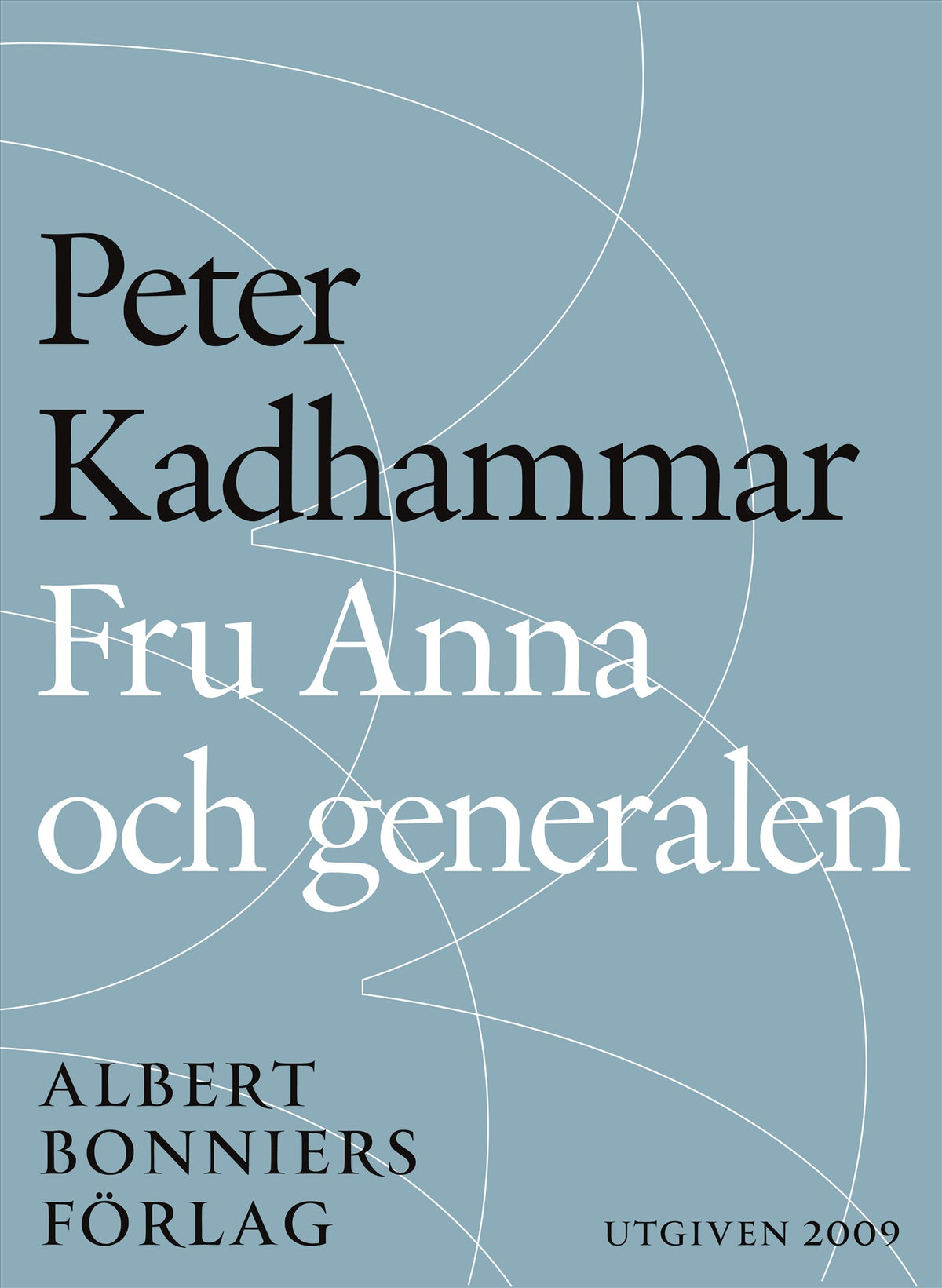 Fru Anna och generalen – E-bok