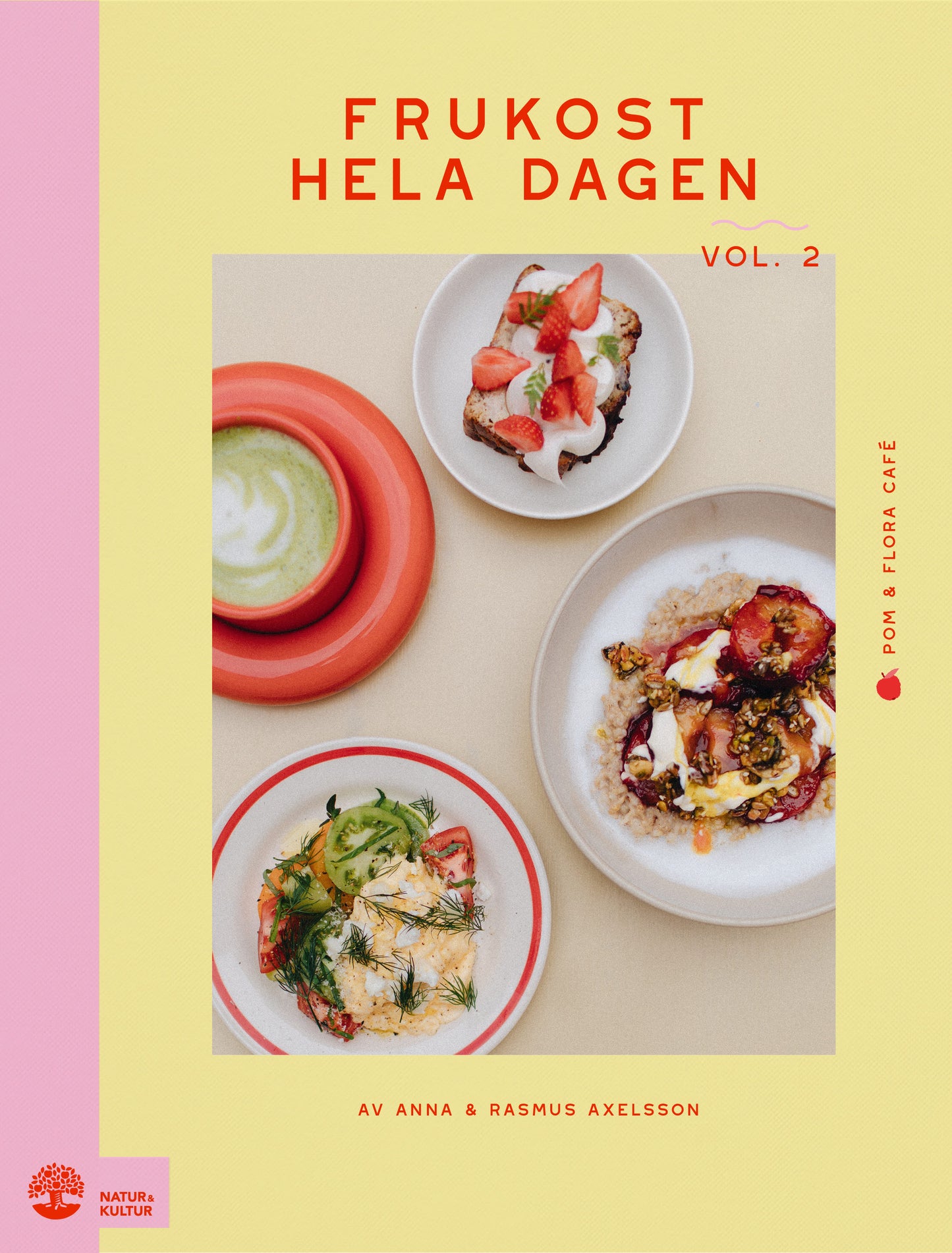 Frukost hela dagen. Vol 2 – E-bok