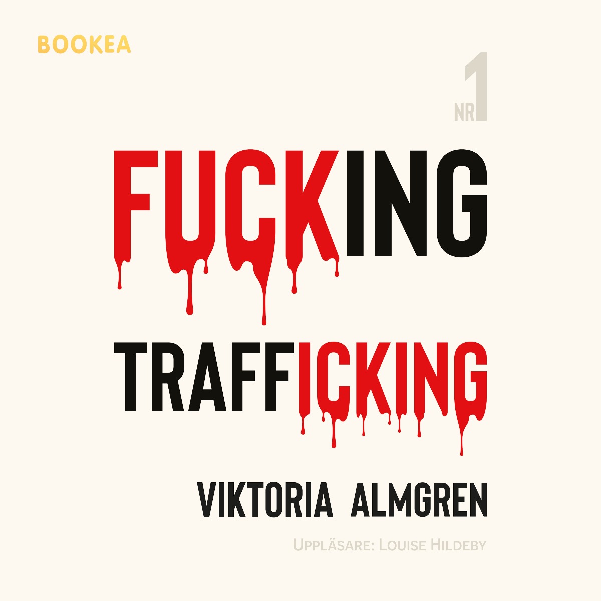 Fucking Trafficking – Ljudbok