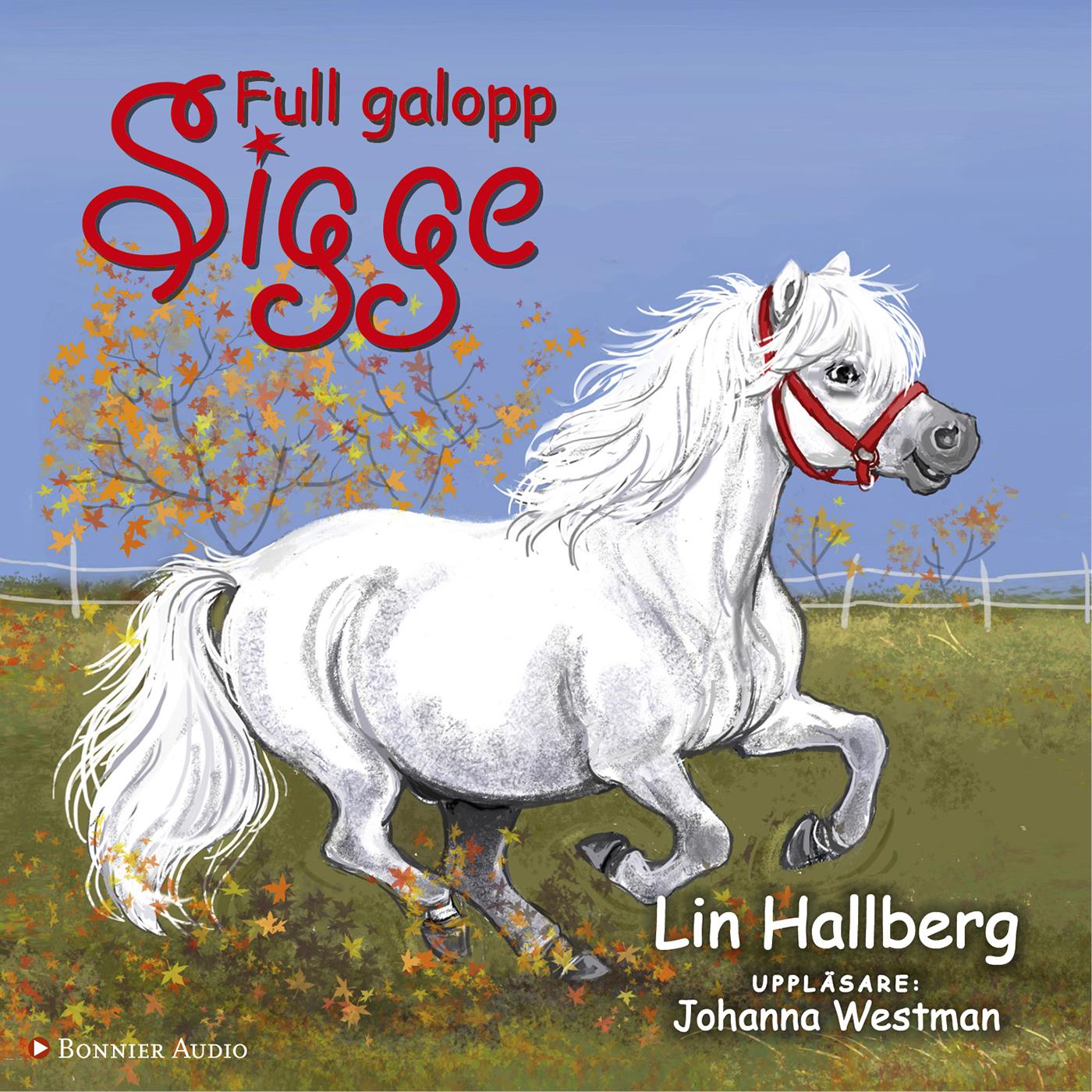 Full galopp, Sigge – Ljudbok