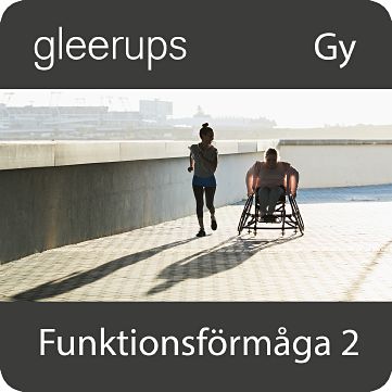 Funktionsförmåga 2 – Digitalt läromedel för gymnasiet elevlicens 6 månader