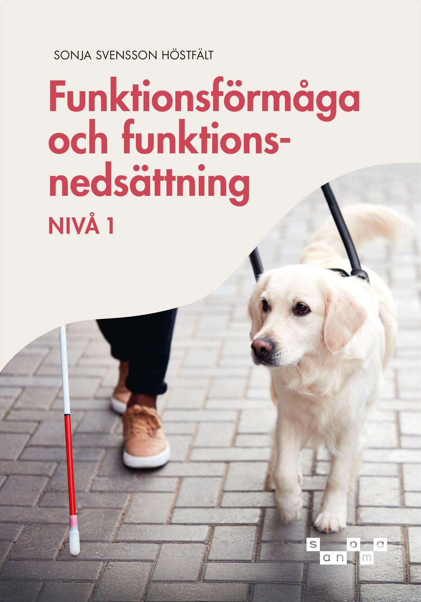 Funktionsförmåga och funktionsnedsättning - nivå 1, e-bok – E-bok