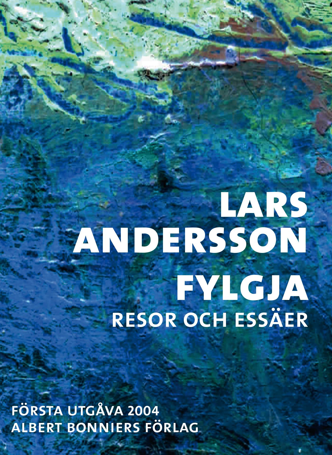 Fylgja : Resor och essäer – E-bok