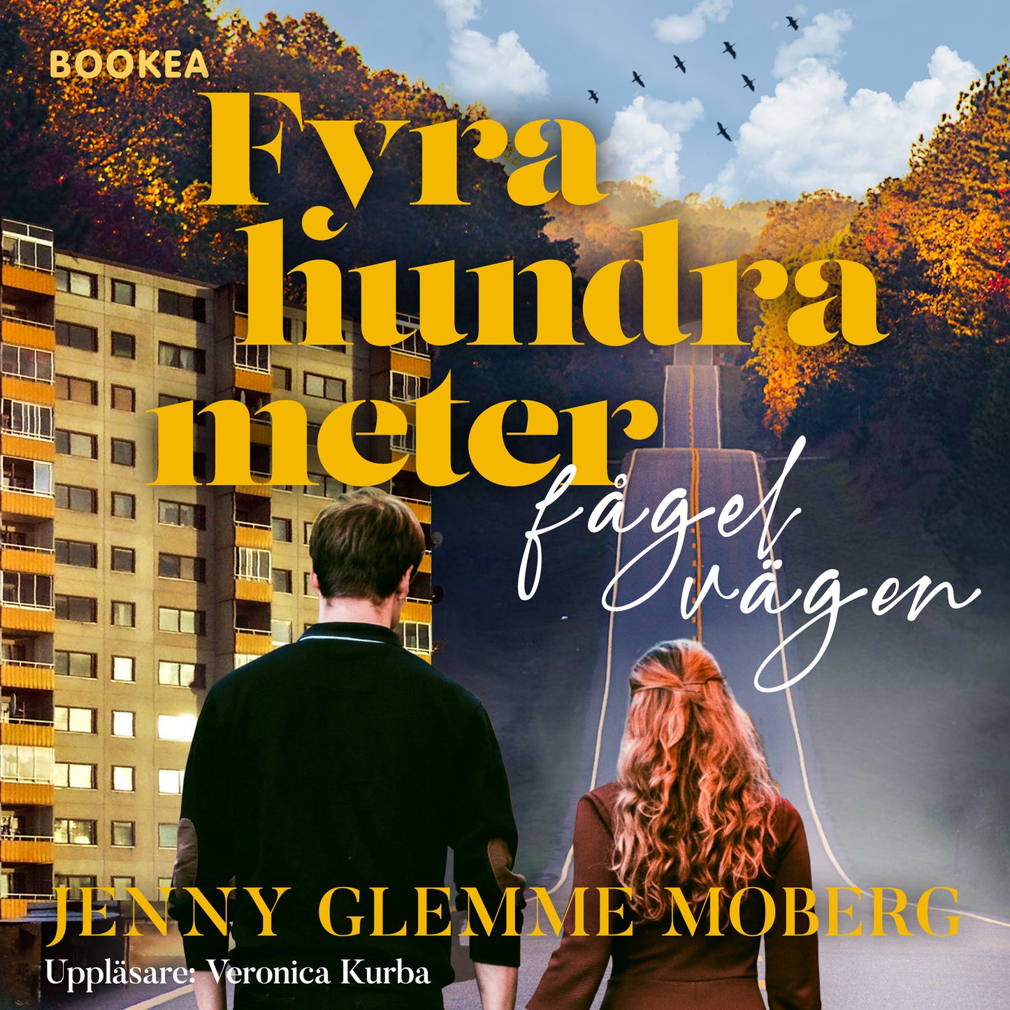 Fyrahundra meter fågelvägen – Ljudbok