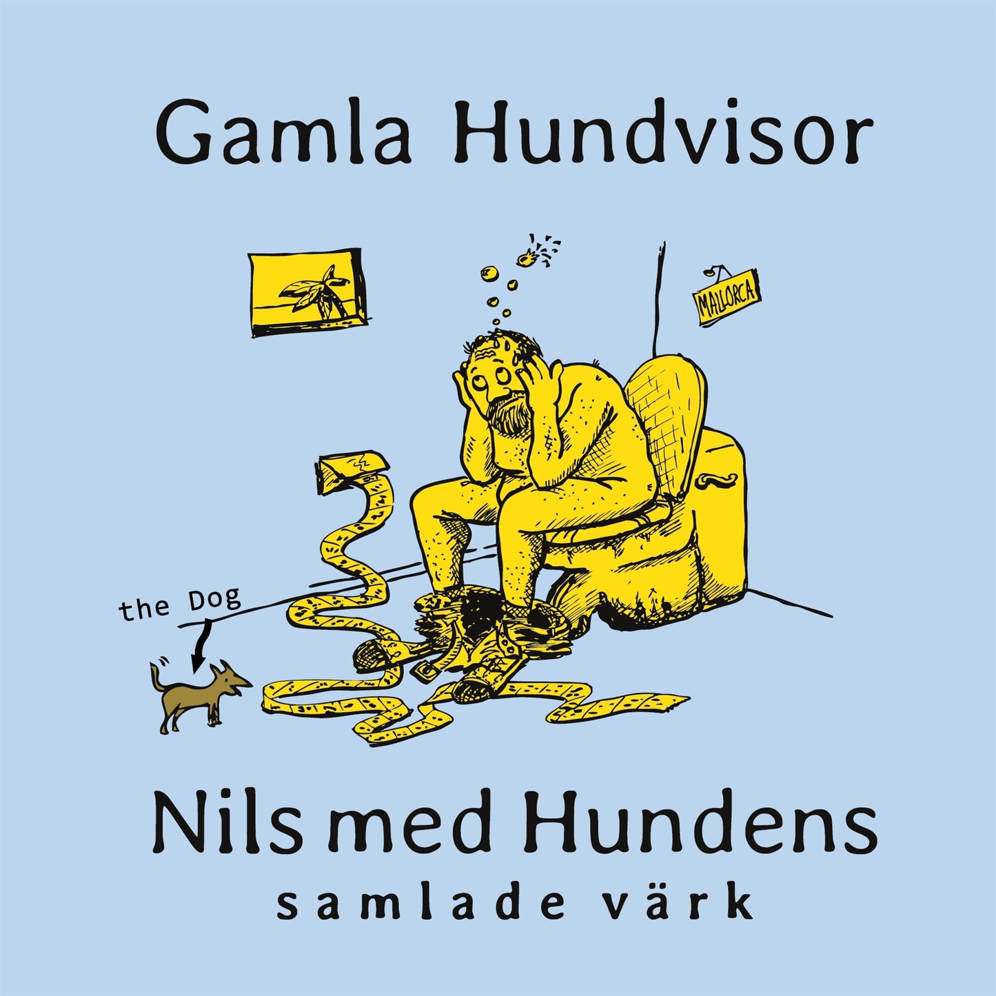 GAMLA HUNDVISOR: Nils med Hundens samlade värk – E-bok