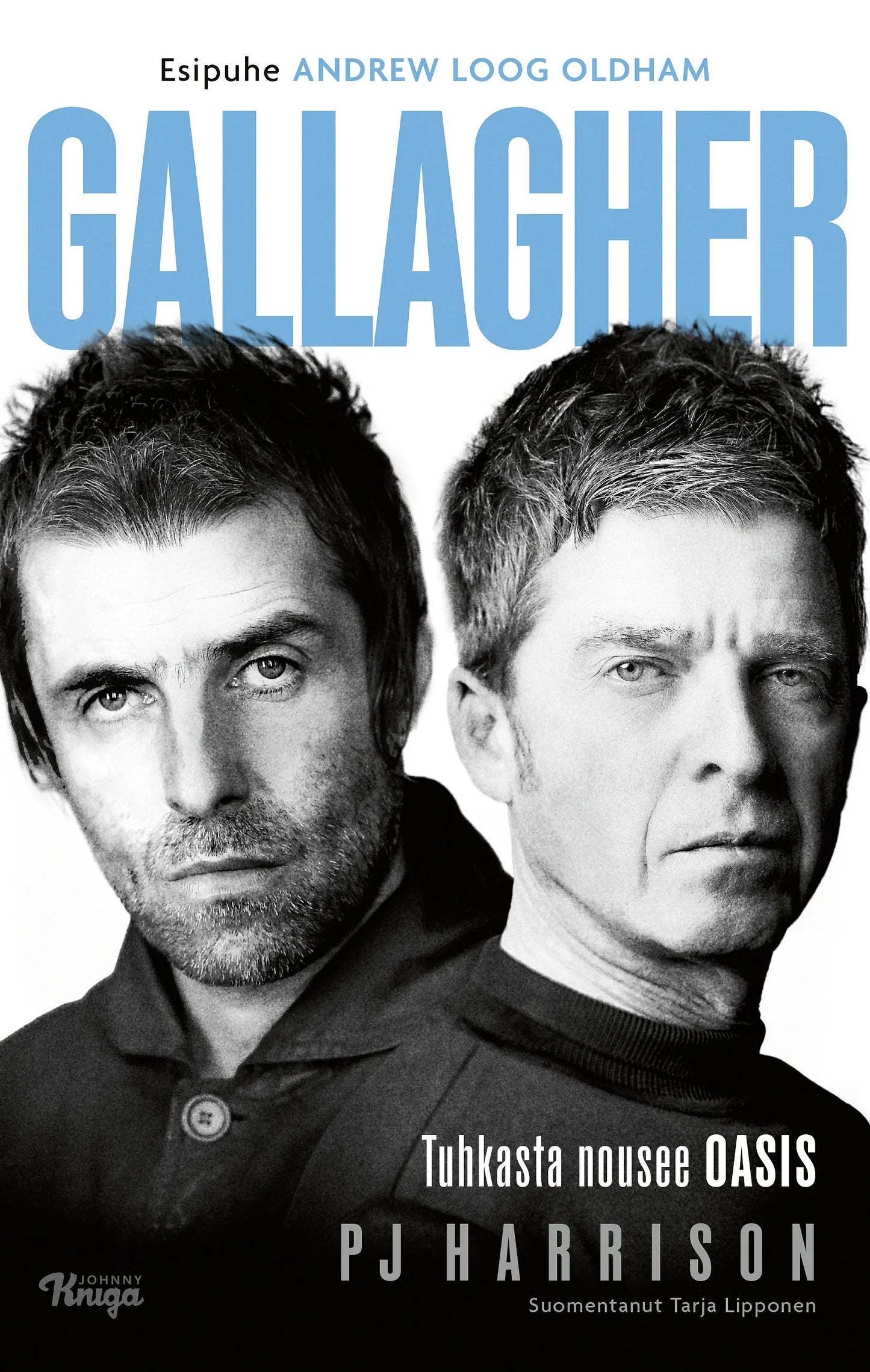 Gallagher – Tuhkasta nousee Oasis – E-bok