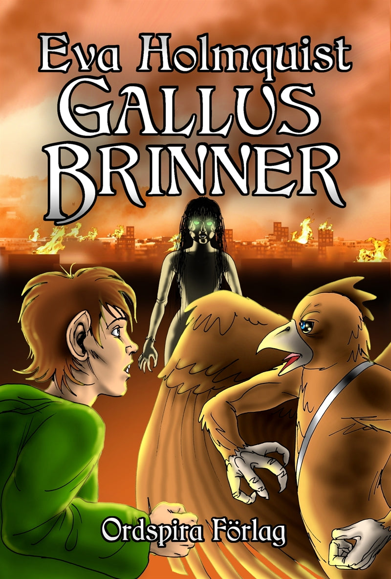 Gallus brinner – E-bok