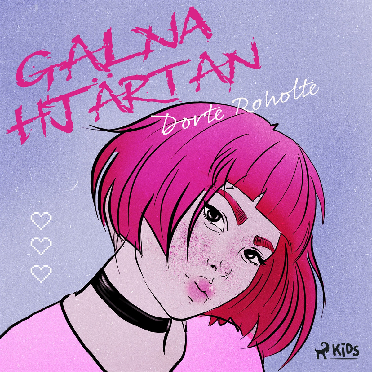 Galna hjärtan – Ljudbok