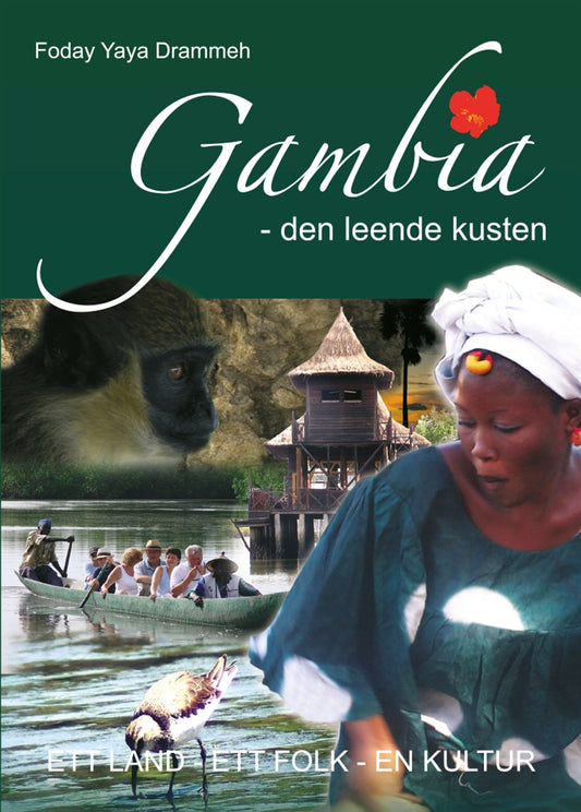 Gambia - den leende kusten – E-bok
