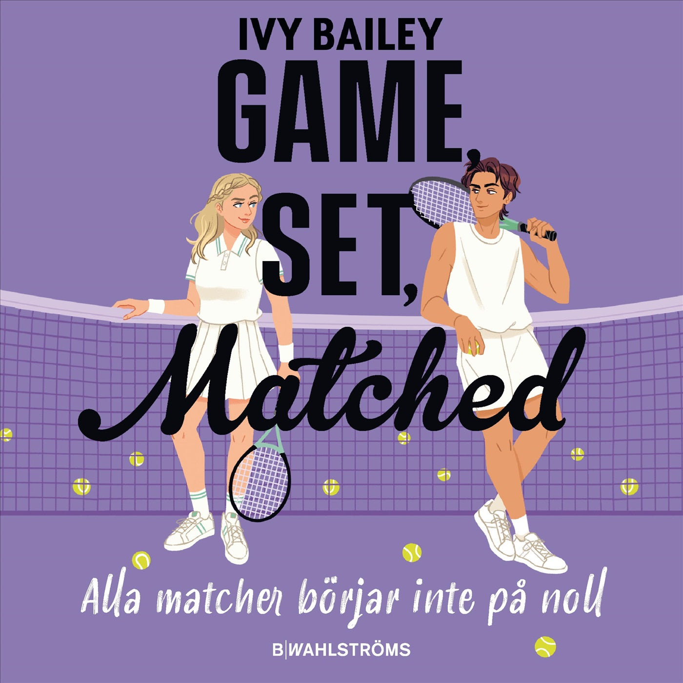 Game, Set, Matched (svensk utgåva) – Ljudbok