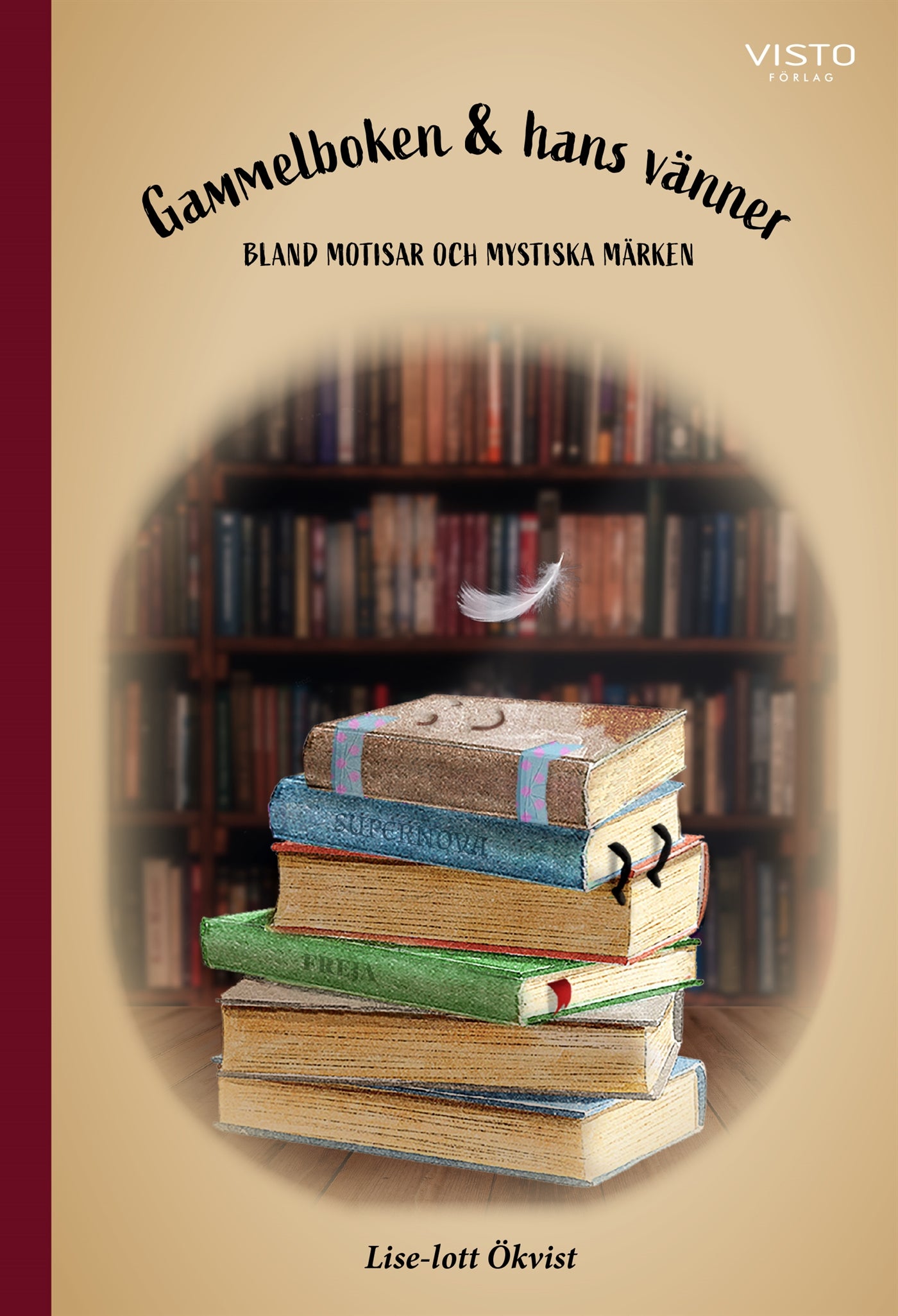 Gammelboken & hans vänner : bland motisar och mystiska märken – E-bok