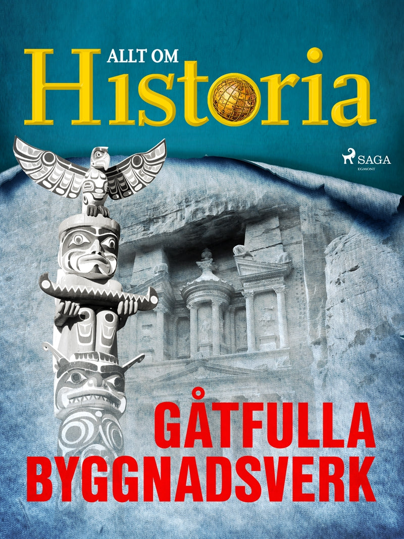 Gåtfulla byggnadsverk – E-bok