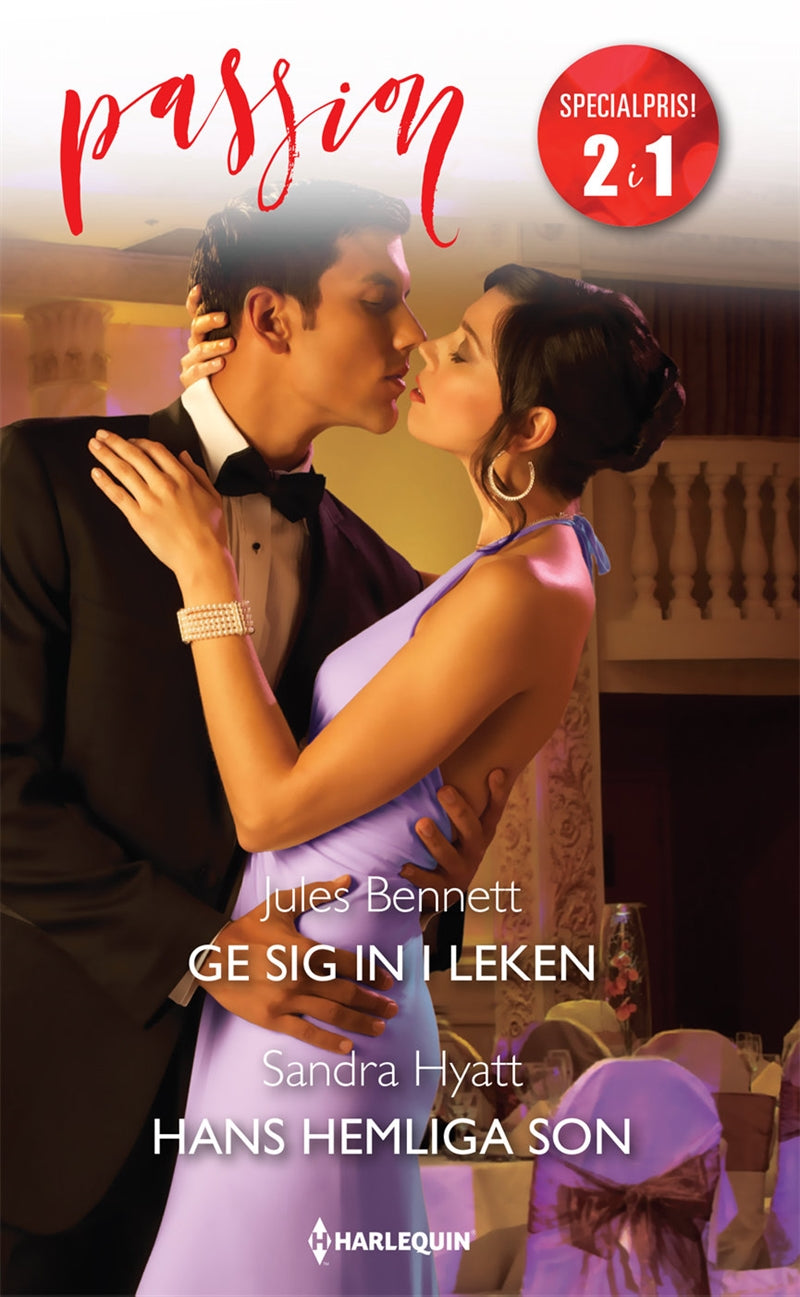 Ge sig in i leken / Hans hemliga son – E-bok