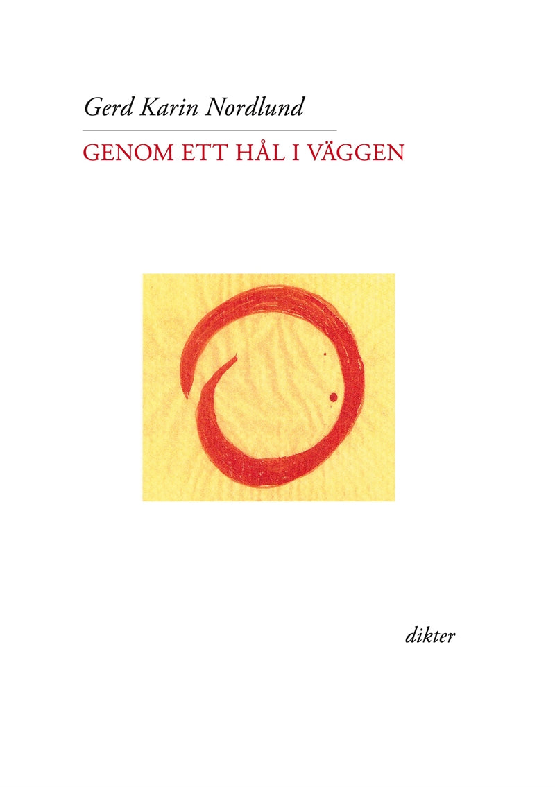 Genom ett hål i väggen – E-bok