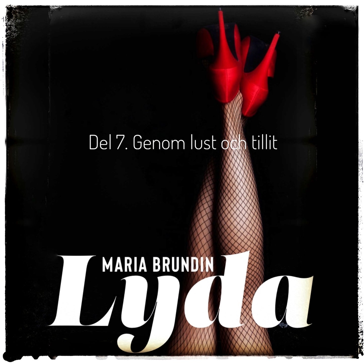 Genom lust och tillit – Ljudbok