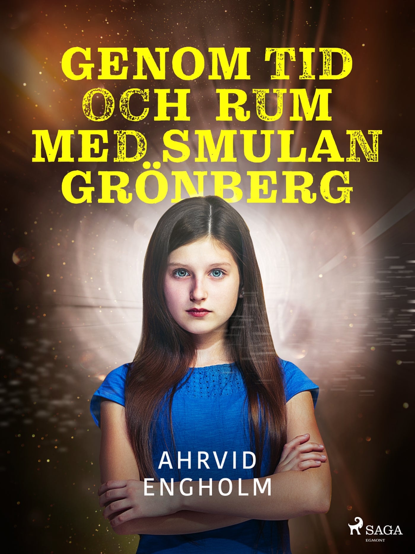 Genom tid och rum med Smulan Grönberg – E-bok