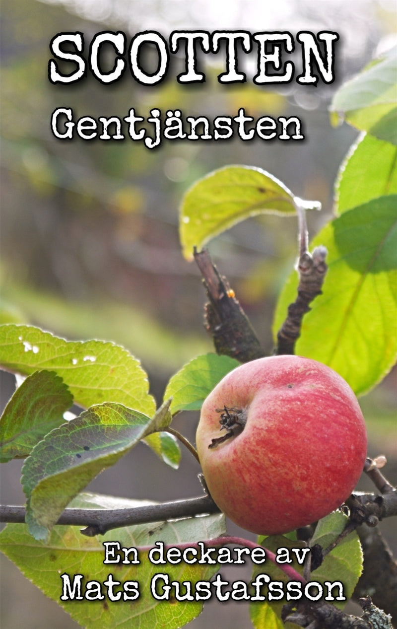 Gentjänsten: Scotten – E-bok