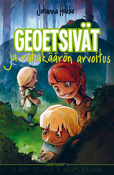 Geoetsivät ja rahakäärön arvoitus – E-bok