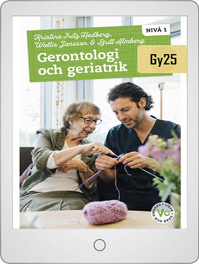 Gerontologi och geriatrik nivå 1 Onlinebok