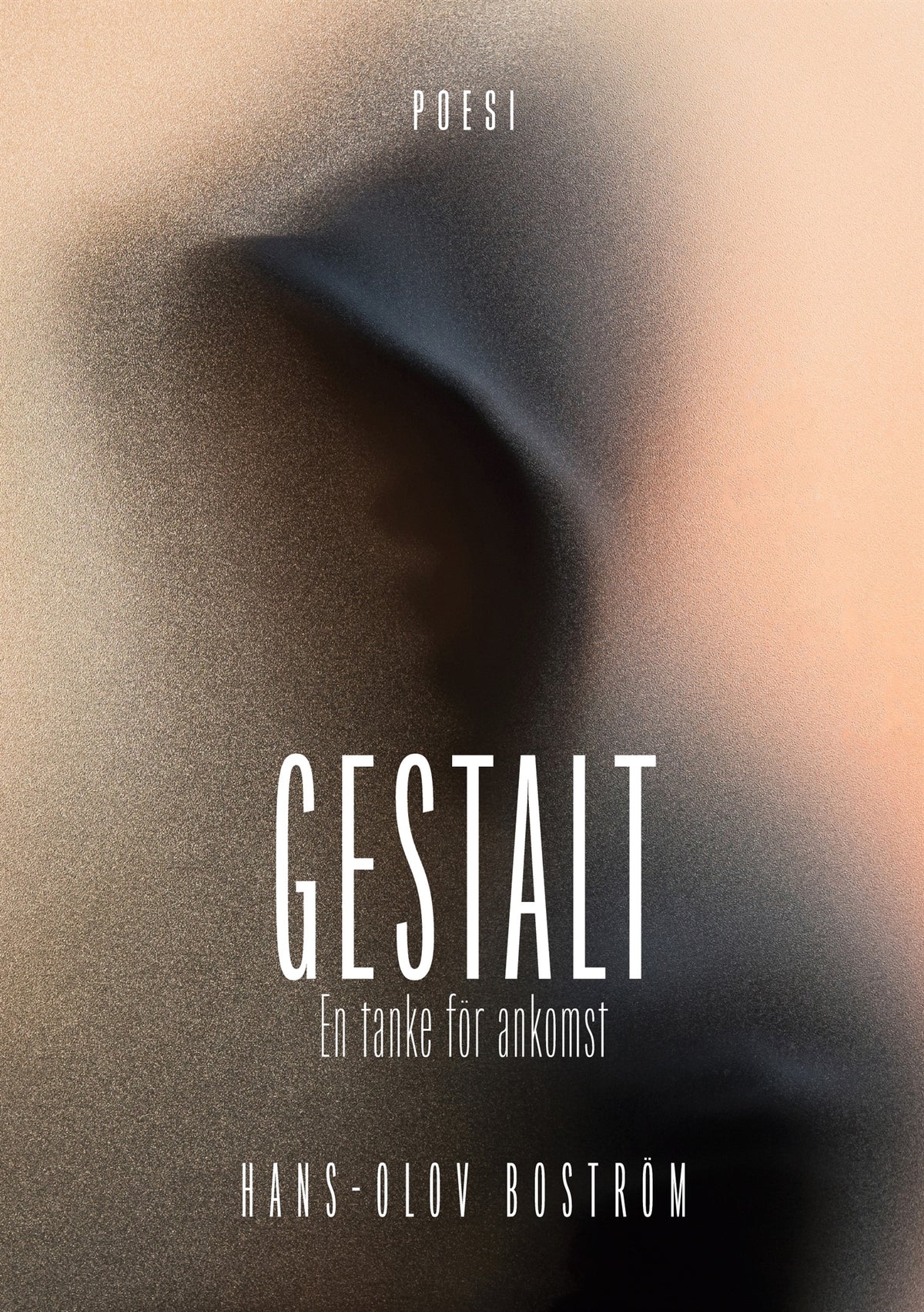 Gestalt - En tanke för ankomst – E-bok