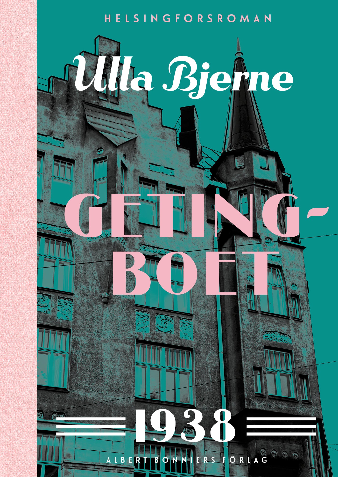 Getingboet : Helsingforsroman – E-bok