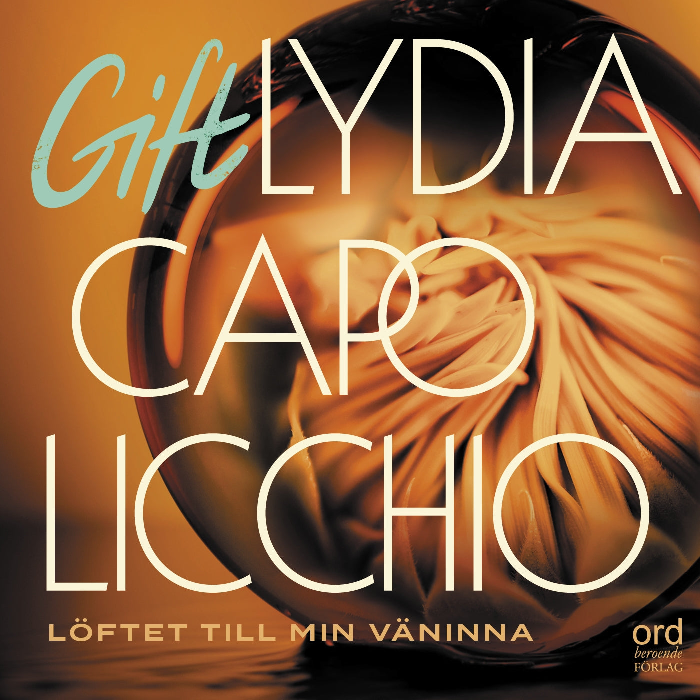 Gift - Löftet till min väninna – Ljudbok