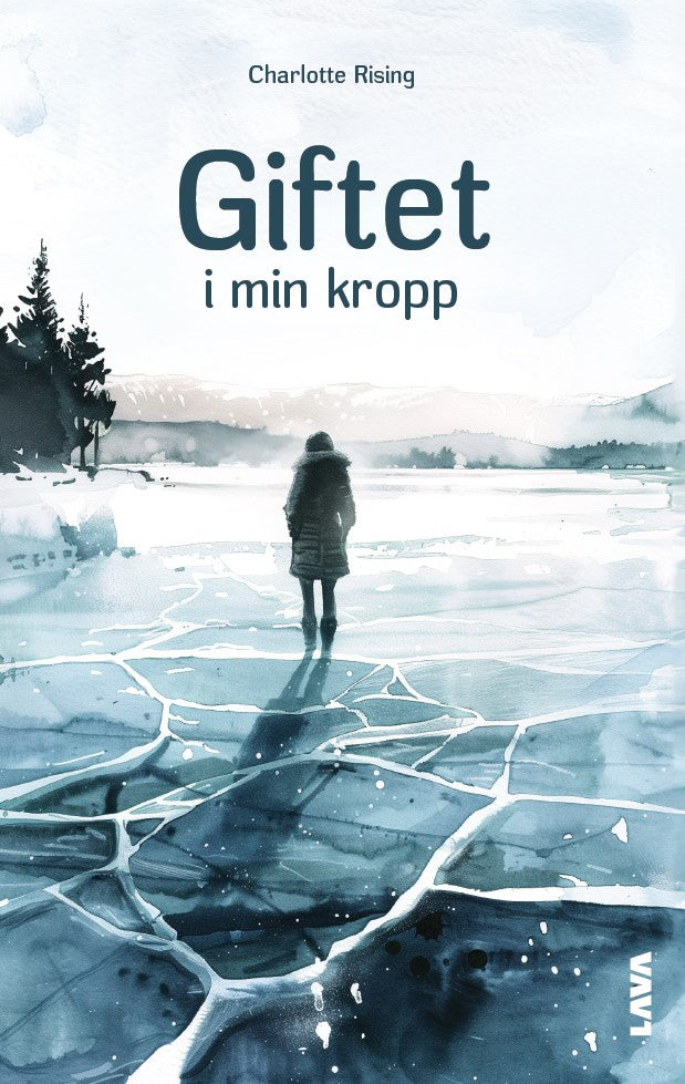 Giftet i min kropp – E-bok