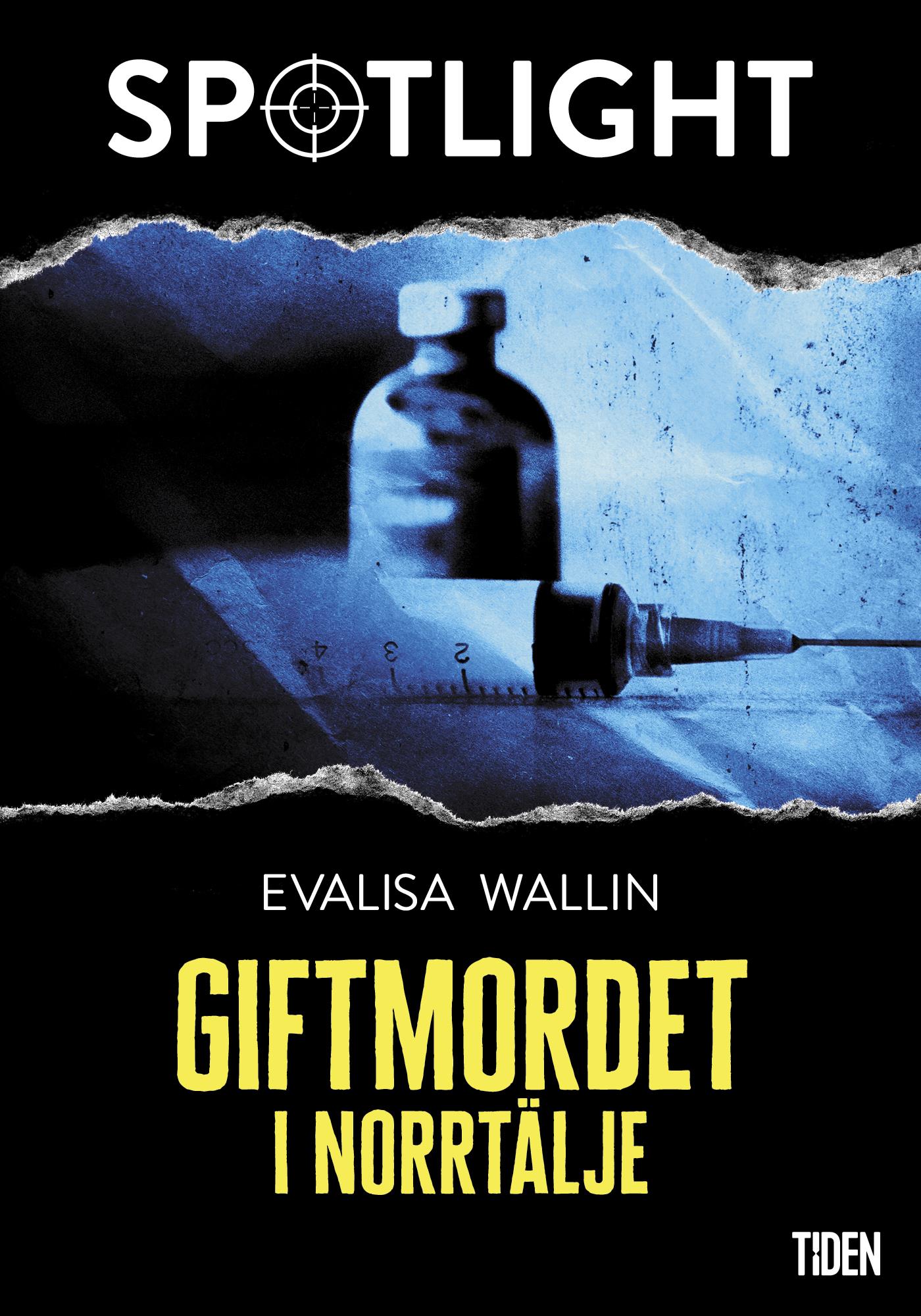 Giftmordet i Norrtälje – E-bok