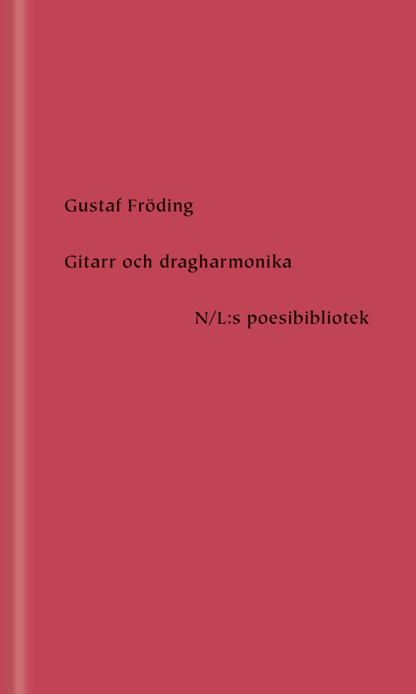 Gitarr och dragharmonika – E-bok