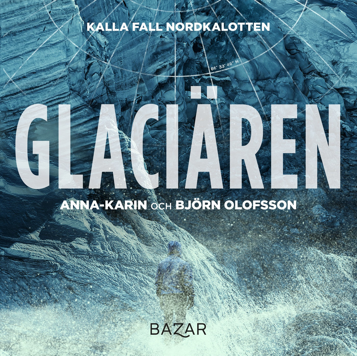 Glaciären – Ljudbok