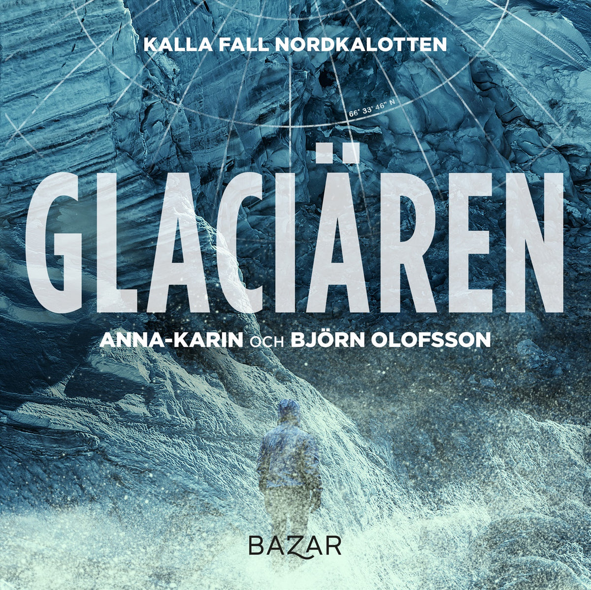 Glaciären – Ljudbok