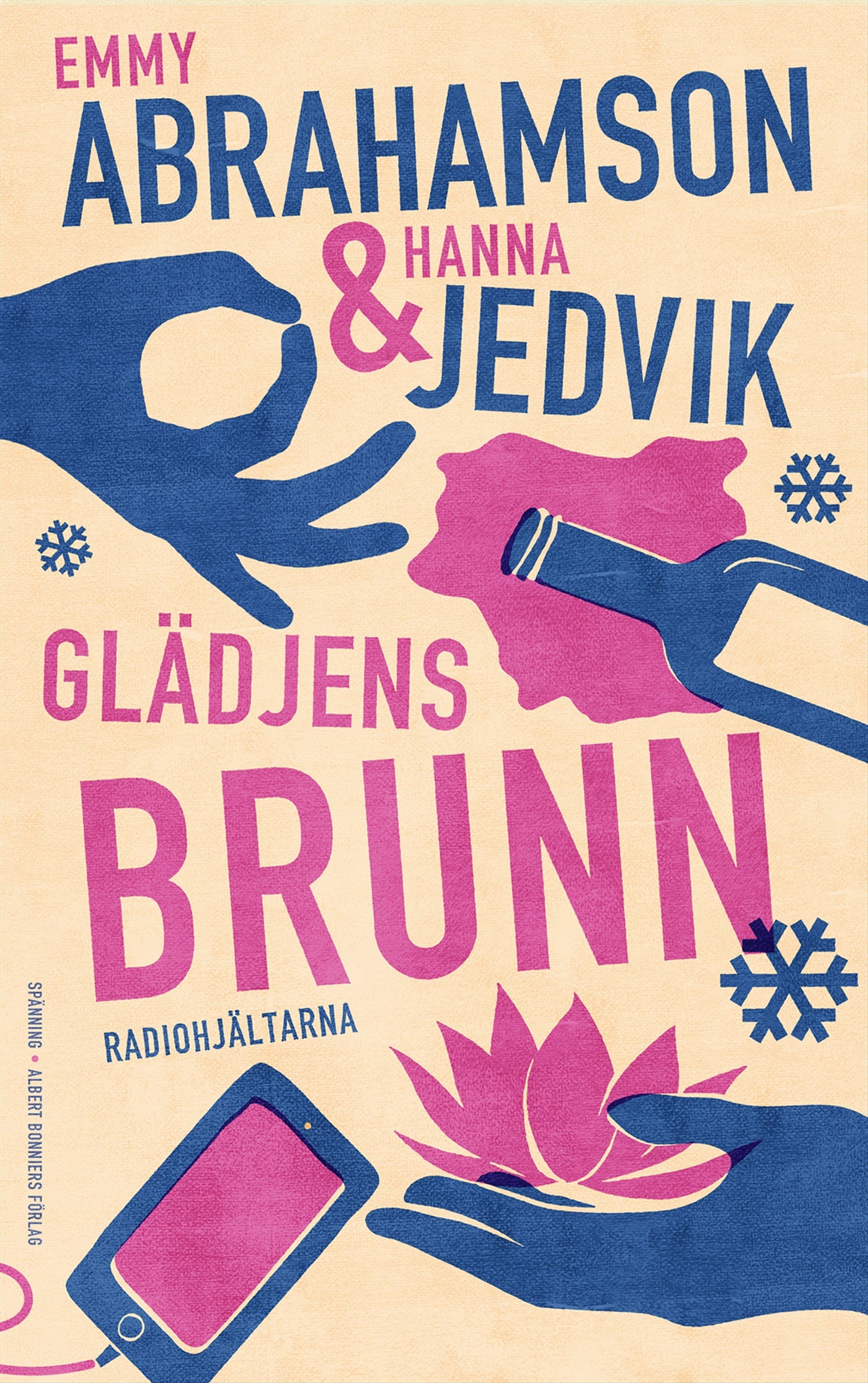 Glädjens brunn – E-bok
