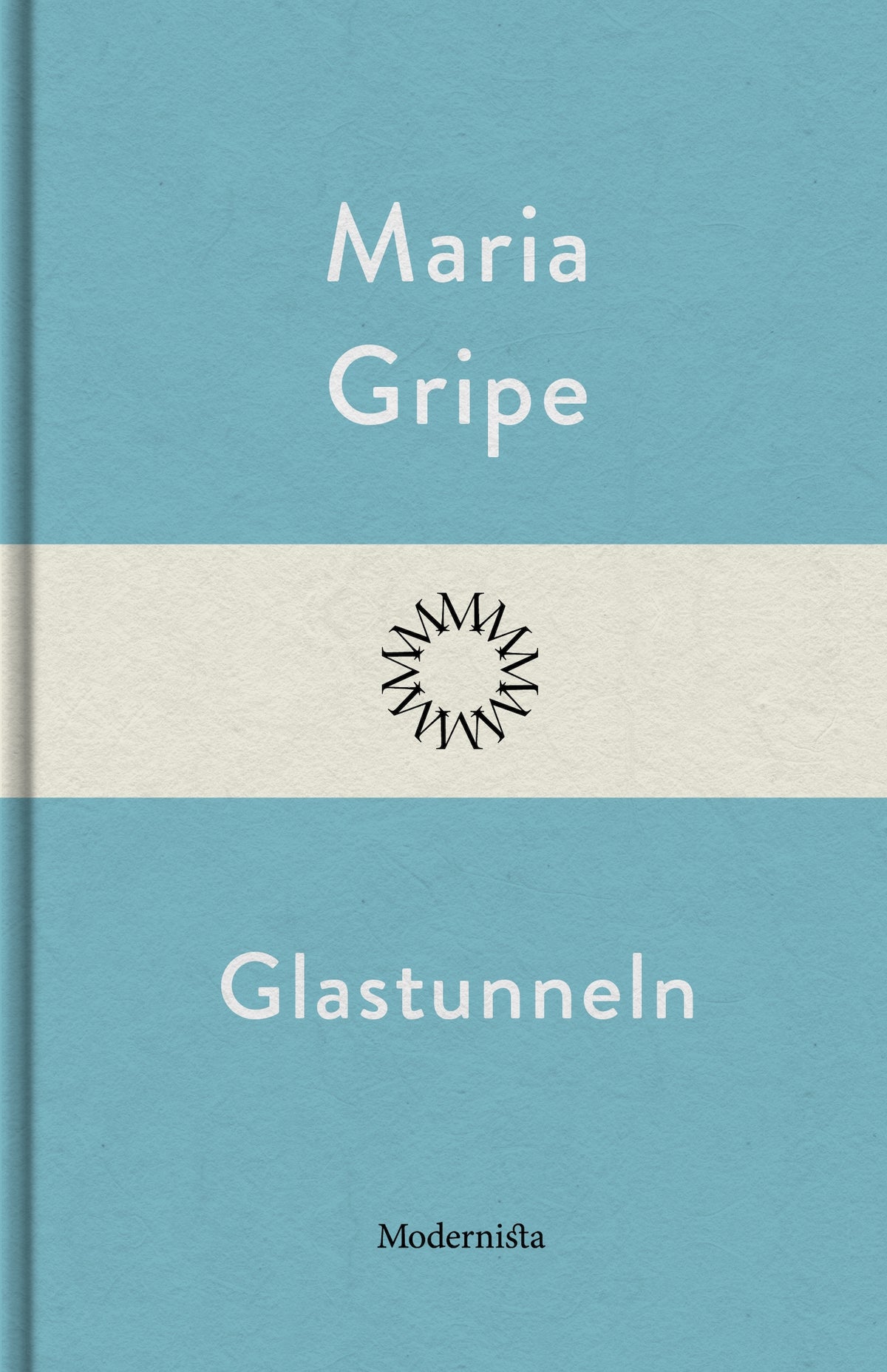 Glastunneln – E-bok