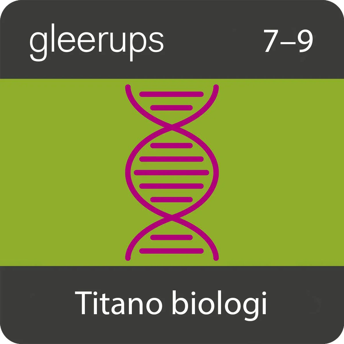 Gleerups Titano biologi 7-9, dig läromedel, lärare, 12 mån (OBS! Endast för lärare)
