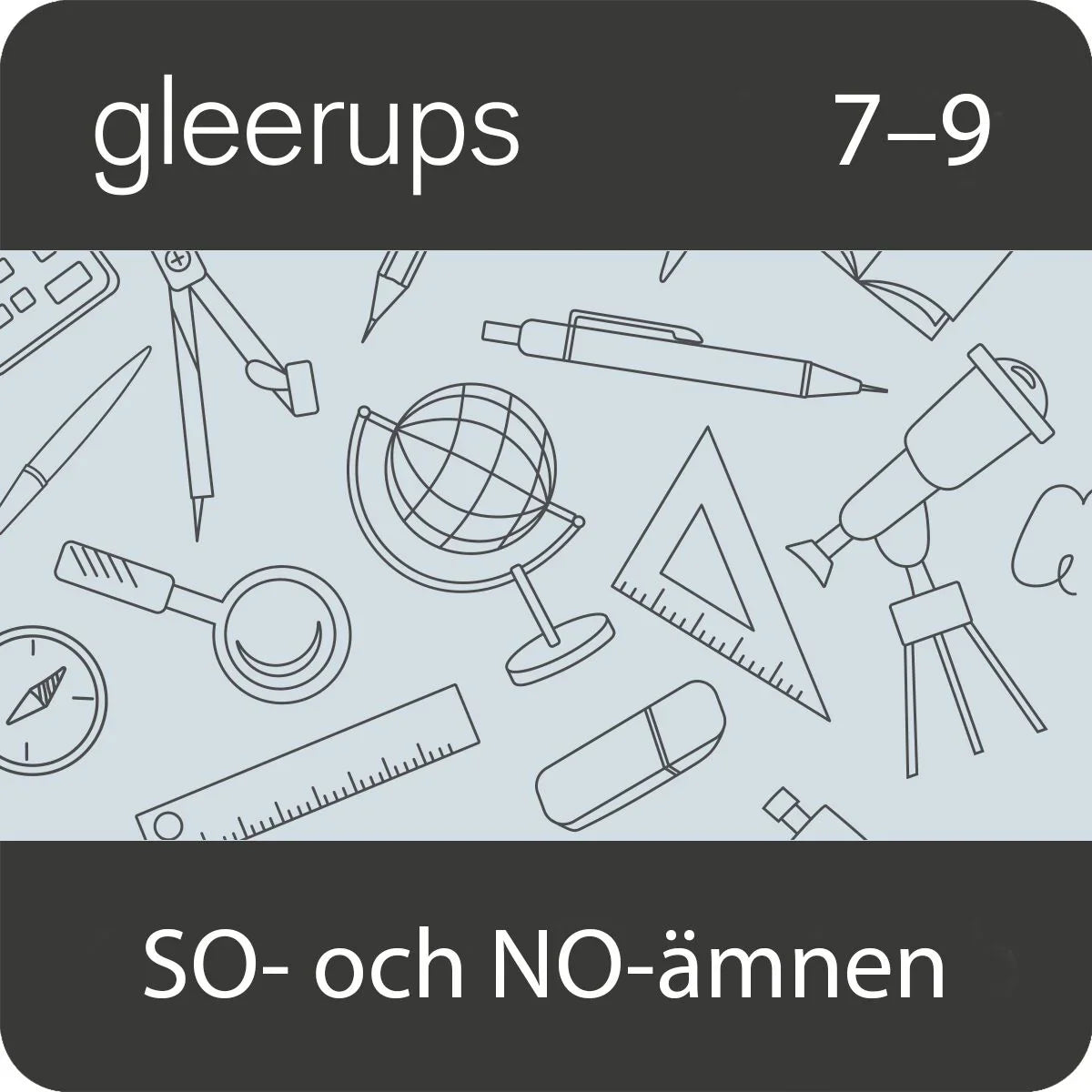 Gleerups digitala läromedel 7-9, SO/NO-ämnen, lärare, 12 mån (OBS! Endast för lärare)