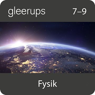 Gleerups fysik 7-9, digitalt läromedel, lärare, 12 mån (OBS! Endast för lärare)