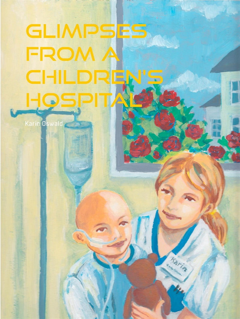 Glimpses from a Children's Hospital – E-bok